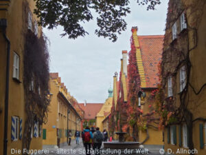 Die Fuggerei - älteste Sozialsiedlung der Welt © D. Allnoch / OVTP