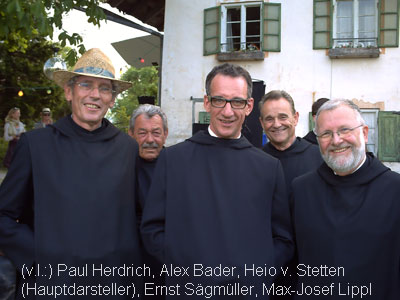 Die Mönche im Film (v.l.): Paul Herdrich, Alex Bader, Heio von Stetten (Hauptdarsteller), Ernst Sägmüller, May-Josef Lippl © OVTP