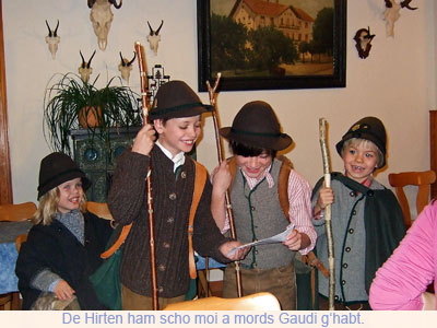 De Hirten ham scho moi a mords Gaudi ghabt. © G. Prantl / OVTP